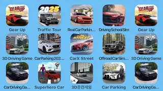 Gear Up, Traffic Tour, Real Car Parking, Driving School Sim, 3D Driving Game, Car Parking 2025