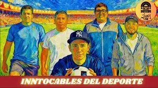 LOS INNTOCABLES DEL DEPORTE 