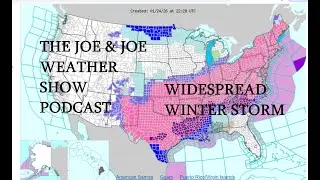 Major Winter Storm Southern Plains to Ohio Valley, Deep South to New England Special Coverage