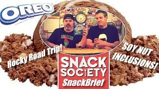 Oreo Rocky Road Trip! | sAs SnackBrief! Soy Nut Inclusions!