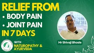 Regaining Mobility From Body Pain & Joint Swelling | Naturopathy Treatment in Pune