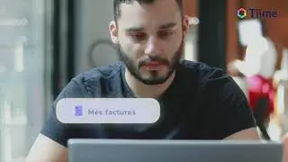 Tiime au quotidien, pour &ecirc;tre connect&eacute; &agrave; vos clients