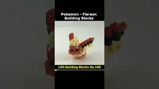 Pokemon Flareon No.108 Blocks Preview #Flareon #LNO #Pokemon #Lego #MiniBlock #NanoBlock