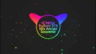 Dj Kenyx  Kuduro 974 Mix Ancien Souveniir #Kaduro #974 #reunion