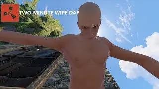 Rust - Two-Minute Wipe Day #14