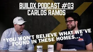 Estate Cleanouts, Hidden Treasures & How Junk Tells a Story w/ Carlos Ramos | BuildX Podcast #03