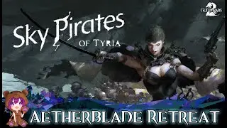 GW2 205 Sky Pirates - The Aetherblade Retreat