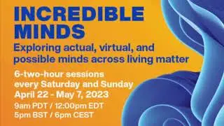 Incredible Minds: Exploring Actual, Virtual, And Possible Minds Across Living Matter