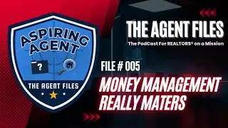 File 005: Money management really maters