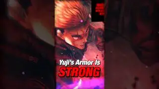 Yuji's Armor Is INSANE