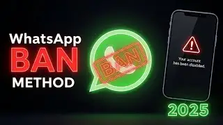 Number Ban WhatsApp | number ban method 2025 | Band any WhatsApp