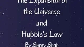 The Expansion of Universe and Hubble's Law | Breakthrough Junior Challenge 2016