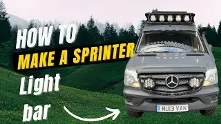 How to make a Sprinter floating light bar start to finish