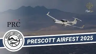 Prescott Airfest 2025 - Brought to you by FlightStars and the Diamond Aircraft DA42