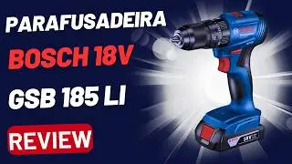 Parafusadeira Bosch gsb 185 li com 2 baterias review completo