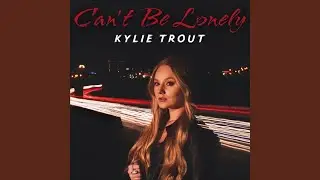 Can't Be Lonely