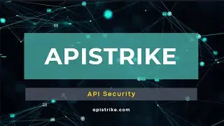 How Secure Are Your APIs? | Proactive API Security with ApiStrike