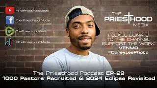 1000 Pastors Recruited, Zionism, 2024 Eclipse, The Bible's Israel, The Last Days - Podcast EP29 