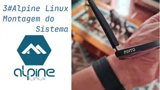 Alpine Linux no RaspBerry Pi #3