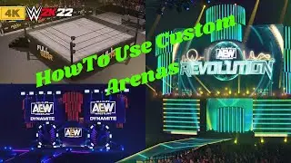 WWE 2k22 How To Use Custom Arenas