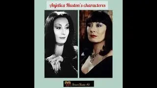 Anjelica Huston~Morticia Addams & Grand High Witch