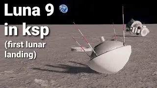 Luna 9 replica/semi-cinematic | KSP RSS