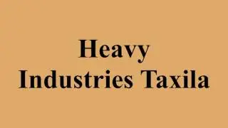 Heavy Industries Taxila