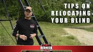 Tips on Relocating Your Redneck Blind