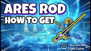ROBLOX FISH IT | HOW TO GET ARES ROD
