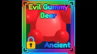 Hatching Ancient Evil Gummy Bear (MS2)