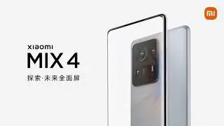 Xiaomi Mi MIX 4 Official Unboxing