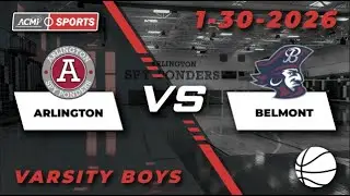 Arlington High School Boys Varsity Basketball vs Belmont, January 30th 2026