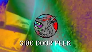 #Airsoft @ #TXPB - [Highlight] - #G18C Door Peek #4K 🔥