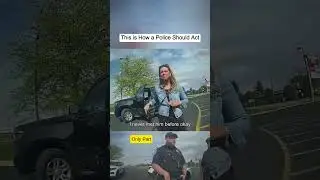 This is How a Police Should Act!