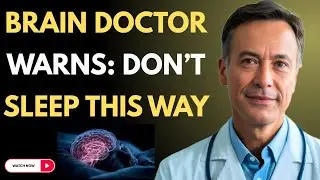 Brain Doctor Warning: Stop Sleeping This Way Before It Damages Your Brain