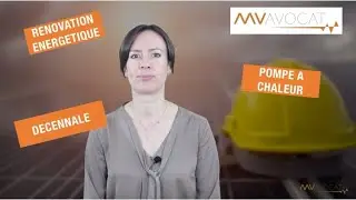 POMPE A CHALEUR et r&eacute;novation &eacute;nerg&eacute;tique : quelle responsabilit&eacute; ?