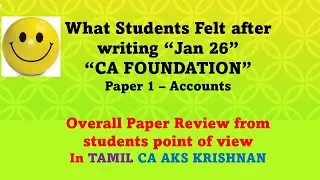 CA foundation Accounts jan 26 exam paper review what students felt after writing exam