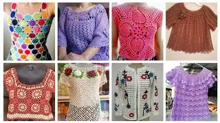 100+ Attractive & stylish crochet Top blouse Designs/crochet blouse Designs for jacket/sarees &Frock