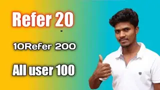 2021 New refer Earning App Singup 30 Refer 20 Samar tricks official