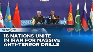 Iran, SCO Launch Sahand 2025 Anti-terror Exercise With 18 Delegations
