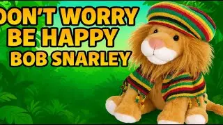 Bob Snarley the Rasta Lion! Don&rsquo;t Worry Be Happy Toy 🎵🦁