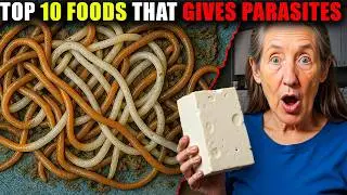 SENIORS, These 10 Foods Are INFESTED With Parasites! Do NOT Eat! | Barbara O&rsquo;Neill