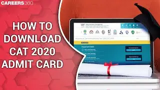 Know steps to download CAT Admit Card 2020