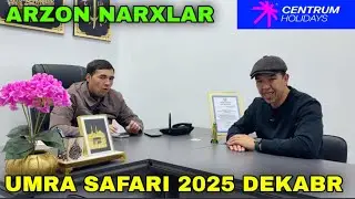 UMRA SAFARI NARXLARI 2025 DEKABR OXIRGI NARXLAR ULGURIB QOLING