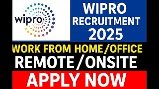 Wipro Recruitment 2025 | Work From Home/Office &ndash; Remote & Onsite Jobs | Private Job Update