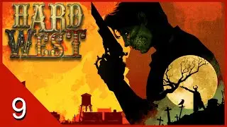 Ferocious Fortress Fight - Hard West - Let's Play - 9
