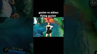 gusion vs aldous flying gusion #mlshort #gusionfreestyle #aldous #trend #kofgusion #gusionkof