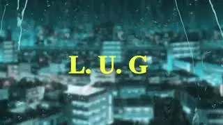 LMTLSS - L.U.G (prod by bezimeni music)