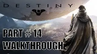 Destiny Gameplay Walkthrough Part 14 - Story Mission The Archive - HD 720