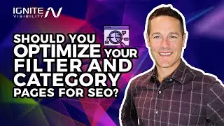 Should You Optimize Your Filter and Category Pages for SEO?